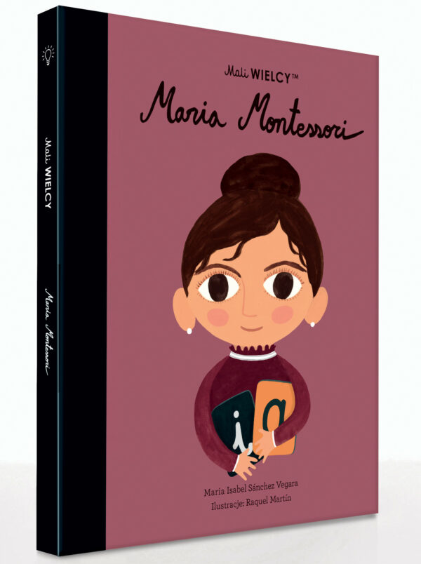 Mali Wielcy - Maria Montessori